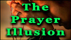 THE PRAYER ILLUSION video thumbnail